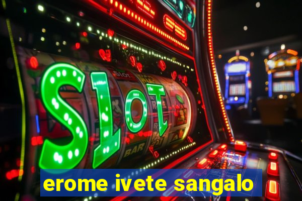 erome ivete sangalo